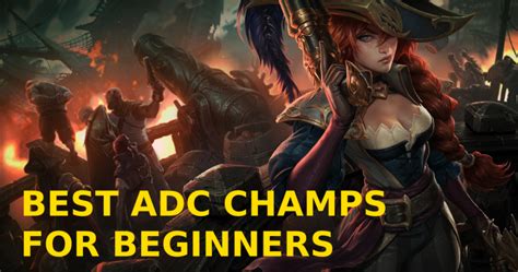 The Best ADC Champions For Beginners - Esports Pro Games