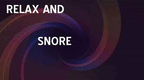 Snoring Sounds to relax to - YouTube