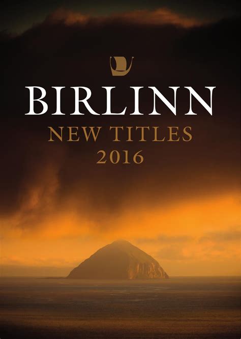 Birlinn & John Donald New Titles Catalogue 2016 by Birlinn Limited - Issuu