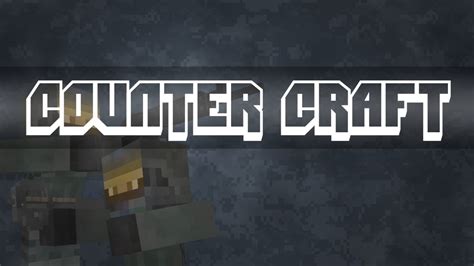 Counter Craft [v1.1.0] [Official Release] Minecraft Mod