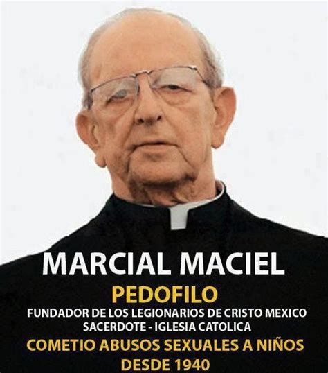 Introducir 32+ imagen padre maciel legionarios de cristo - Abzlocal.mx