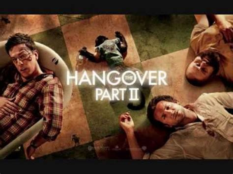 The Hangover Part II End Pictures Song - YouTube