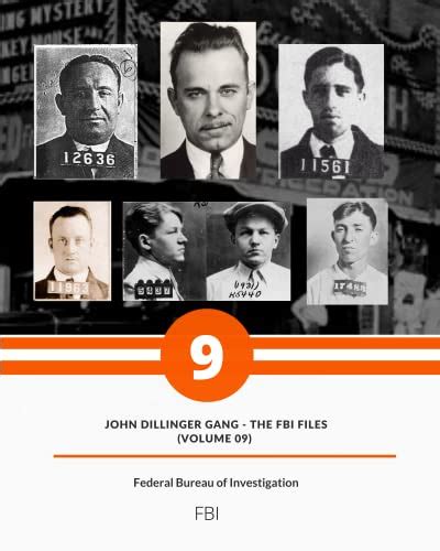 John Dillinger Gang - The FBI Files (Volume 09) eBook : Federal Bureau ...