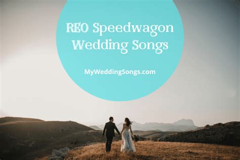 REO Speedwagon Love Songs for a Wedding Playlist