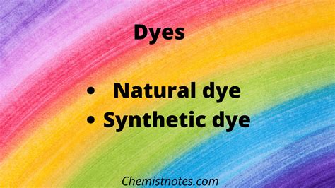 Dyes: Definition, Classification & Examples - Chemistry Notes