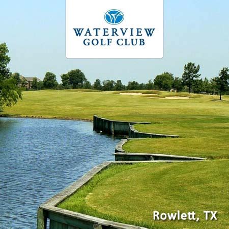 Waterview Golf Club - Rowlett, TX - Save up to 38%