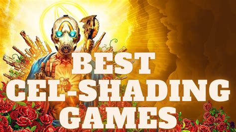 5 Best Cel-Shading Games of the Last 10 Years [2021]