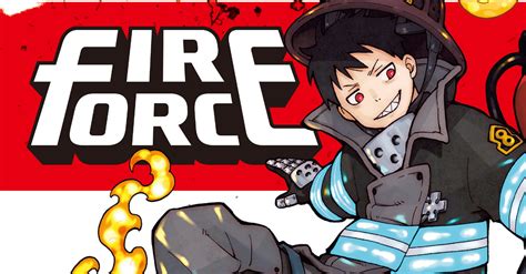 Fire Force Manga Has Officially Ended - Anime Corner