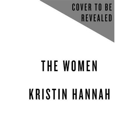 The Women - By Kristin Hannah (hardcover) : Target