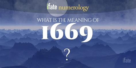 Number The Meaning of the Number 1669