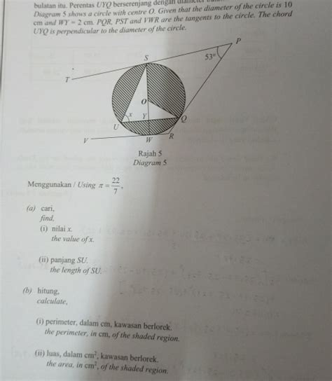 Solved: bulatan itu. Perentas UYQ berserenjang dengan dialete Diagram 5 shows a circle with ...