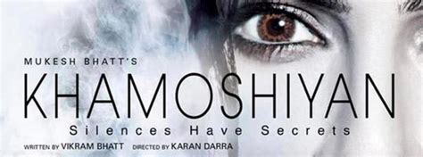 Movie Review Of Khamoshiyan