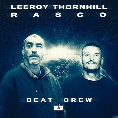 LEEROY THORNHILL & Rasco - Beat Crew - BreakBeat/Breaks - Electronic ...