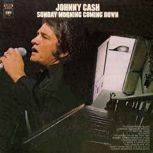 Johnny Cash - Sunday Morning Coming Down (1973, Vinyl) | Discogs