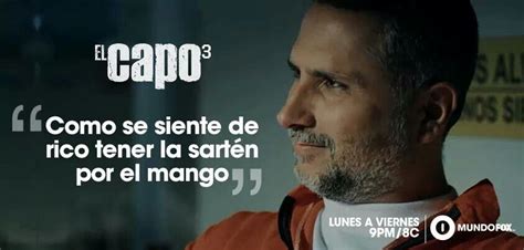 El Capo Quotes