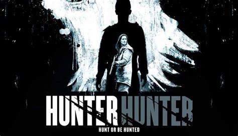 Hunter Hunter – Review | IFC Survival Horror-Thriller | Heaven of Horror