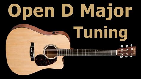 Open D Guitar Tuning - YouTube