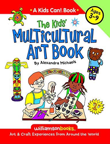 Multicultural Arts & Crafts for Children - Colours of Us