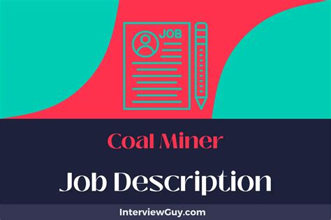 Coal Miner Job Description [Updated for 2024]