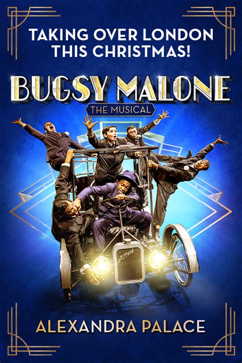 Bugsy Malone The Musical Tickets | London | TodayTix