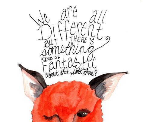 Something Fantastic (Inspired by The Fantastic Mr. Fox) - 8x10 Print | Fox quotes, Fantastic mr ...