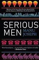 Serious Men by Manu Joseph