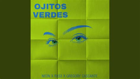 Ojitos Verdes - YouTube