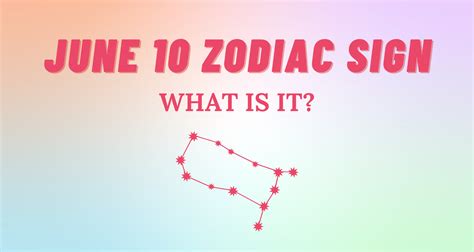 June 10 Zodiac Sign Explained | So Syncd