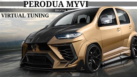 Modified Perodua Myvi Virtual Tuning Digital Modification - YouTube