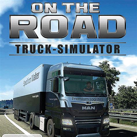 Buy On The Road The Truck Simulator XBOX ONE+XBOX SERIES ⭐ cheap, choose from different sellers ...