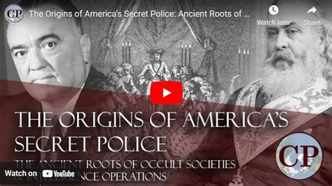 The Origins of America’s Secret Police: Ancient Roots of Occult Societies & Intelligence ...