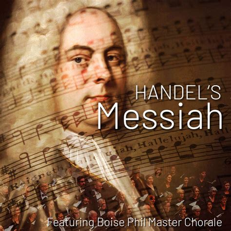 Handel's Messiah - Boise Phil