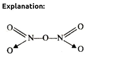 The type of bond present in N2O5 are