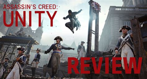 Assassin's Creed: Unity Review