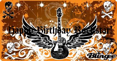 Happy Birthday Rockstar! Picture #96192188 | Blingee.com