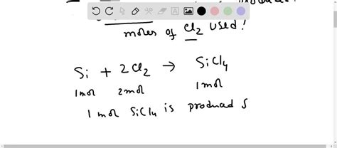 SOLVED: Silicon tetrachloride (SiCl4) can be prepared by heating Si in ...