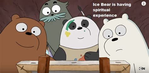 Ice Bear quotes | We bare bears, Bare bears, Ice bears