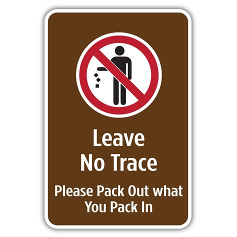 LEAVE NO TRACE - American Sign Company