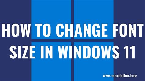 How to Change Font Size in Windows 11