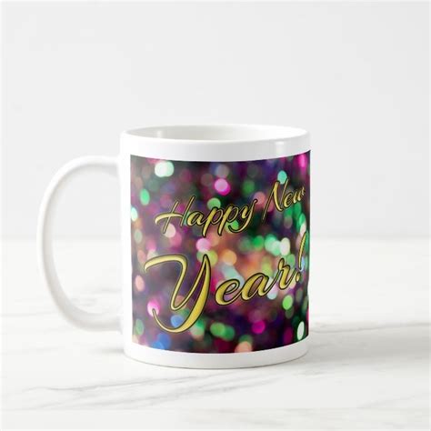 Happy New Year! Coffee Mug | Zazzle | Mugs, Coffee mugs, Newyear