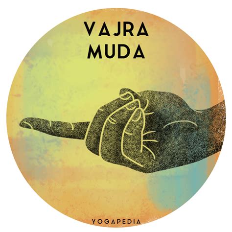 What is Vajra Mudra? - Definition from Yogapedia | Vajra, Mudras, Chakra meditation