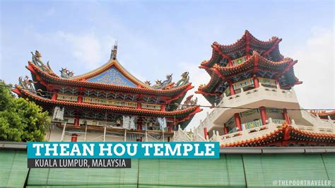 Thean Hou Temple in Kuala Lumpur, Malaysia | The Poor Traveler