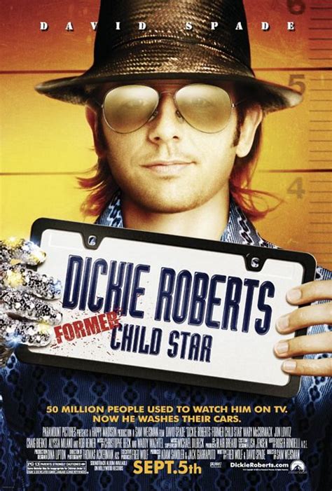 Dickie Roberts: Former Child Star Movie Poster - IMP Awards