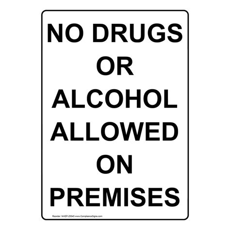 Portrait No Drugs Or Alcohol Allowed On Premises Sign NHEP-25545