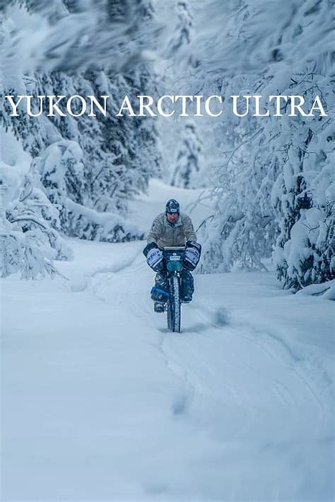 Yukon Arctic Ultra (2019) - Posters — The Movie Database (TMDB)