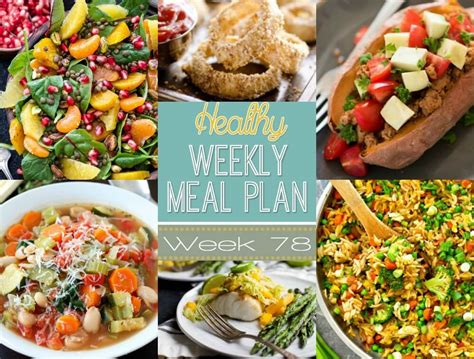 Healthy Weekly Meal Plan #78 - Recipe Runner