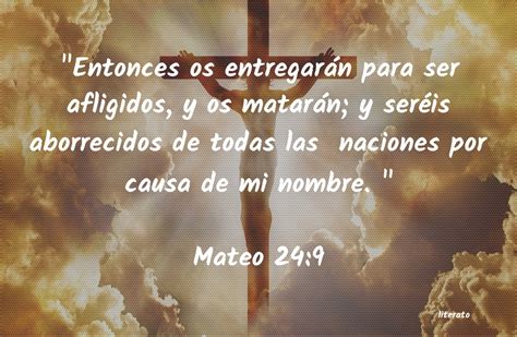 La Biblia - Mateo - 24:9