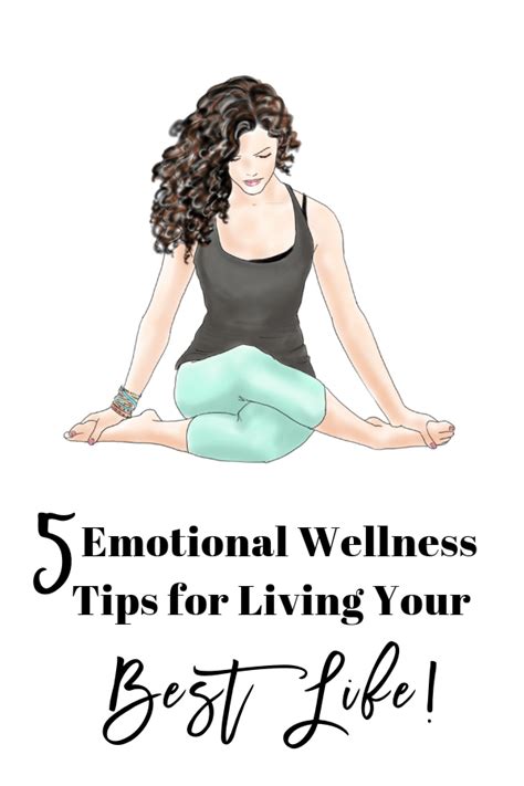 5 Emotional Wellness Tips for Living Your Best Life! - Robin Revis Pyke, Ph.D.