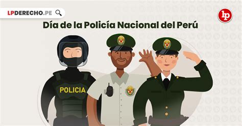 Día de la Policía Nacional del Perú: ¿por qué se celebra el 6 de diciembre? | LP