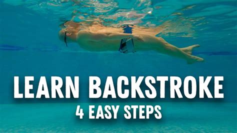 Learn Backstroke In 4 easy steps | Elementary Backstroke Technique ...